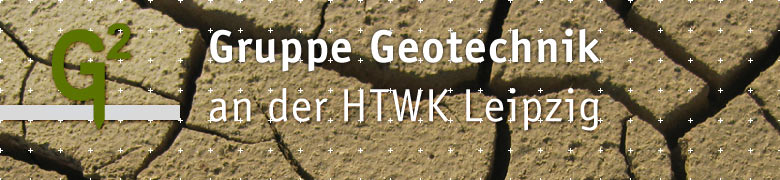 G2 Gruppe Geotechnik an der HTWK Leipzig
